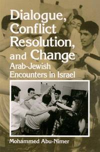 Dialogue, Conflict Resolution, and Change