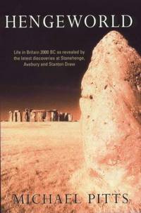 Hengeworld: Life in Britain 2000 BC