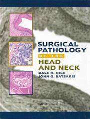 Surgical Pathology of the Head and Neck by Dale H. Rice; John G. Batsakis; Rice - 2000-01-15