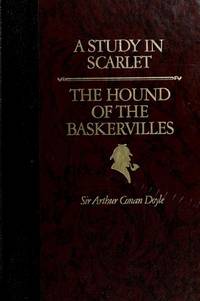 A Study in Scarlet & the Hound of the Baskervilles (The World's Best Reading)