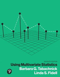 Using Multivariate Statistics (7th Edition)