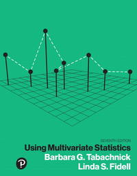 Using Multivariate Statistics by Tabachnick, Barbara; Fidell, Linda - 2018-07-02