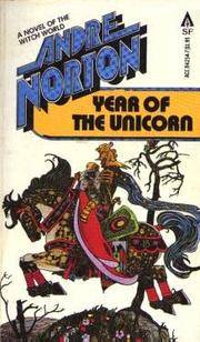 cover of Year of the Unicorn (Witch World)