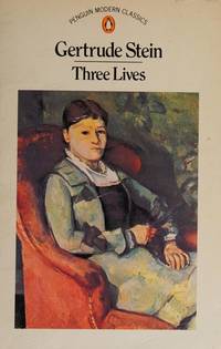 Three Lives by Gertrude Stein - Paperback - 1979 - from Brimstones (SKU: 926078)