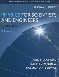 Physics for Scientists and Engineers