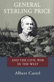 General Sterling Price and The Civil War In the West