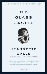 The Glass Castle by Walls, Jeannette - 2005