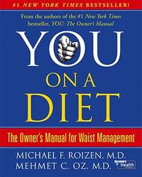 You, on a Diet: The Owner's Manual for Waist Management