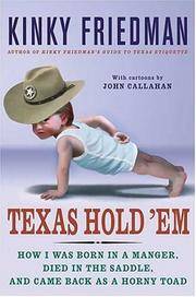 image of Texas Hold 'Em: How I Was Born in a Manger, Died in the Saddle, and Came Back as a Horny Toad