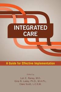 Integrated Care: A Guide for Effective Implementation