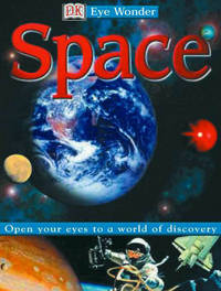 Eye Wonder: Space (Eye Wonder)