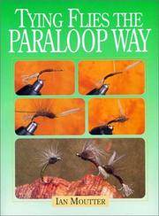 TYING FLIES THE PARALOOP WAY