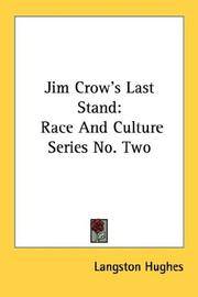 cover of Jim Crow's Last Stand: Race And Culture Series No. Two (Kessinger Publishing's Rare Reprints)