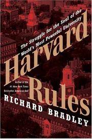 Harvard Rules : Lawrence Summers and the Battle for the World's Most Powerful University