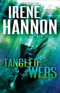 Tangled Webs: A Novel (Men of Valor)