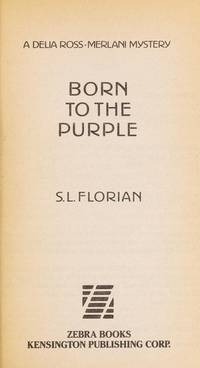 BORN TO THE PURPLE by Florian S L - 1992