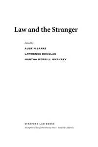 Law and the Stranger (The Amherst Series in Law, Jurisprudence, and Social Thought)