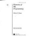 ELEMENTS OF ML PROGRAMMING