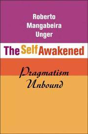 The Self Awakened: Pragmatism Unbound