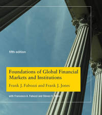 Foundations of Global Financial Markets and Institutions, fifth edition (Mit Press)