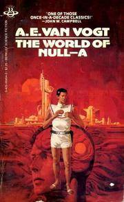 The World of Null-A by Van Vogt, A. E - 1982