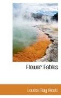 Flower Fables