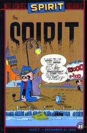 The Spirit Archives: January 2 to June 25, 1944 by Will Eisner
- Hardcover
- 2007
- from Moe's Books (SKU: 1088728)
