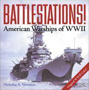 Battlestations: American Warships of WWII