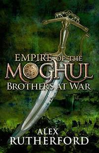 cover of Empire of the Moghul: Brothers at War