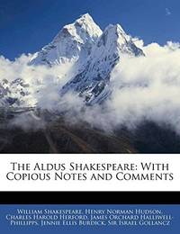 The Aldus Shakespeare: With Copious Notes and Comments