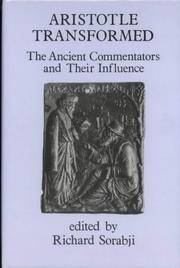 Aristotle transformed, The ancient commentators and their influence.