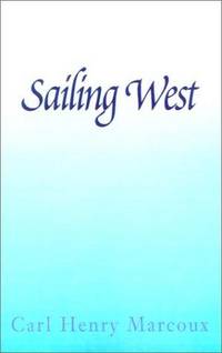 Sailing West