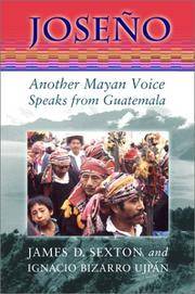 Joseño: Another Mayan Voice Speaks from Guatemala