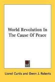 World Revolution In the Cause Of Peace