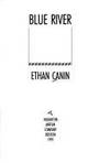 Blue River  (AUTHOR SIGNED) by Canin, Ethan - 1991