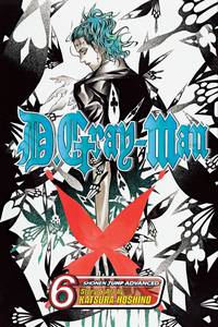 Dgray-Man Vol 6