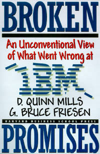 Broken Promises: Why Good Leaders Make Bad Decisions and How to Keep It from Happeining to You