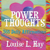 Power Thoughts : 365 Daily Affirmations