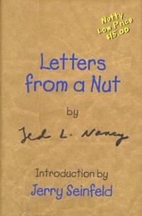 Letters From a Nut