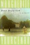 Dear Departed:; A Memoir