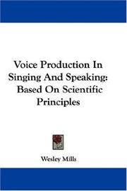 Voice Production In Singing and Speaking