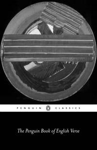 The Penguin Book of English Verse (Penguin Classics)