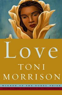 Love (Ficton group) by Toni Morrison