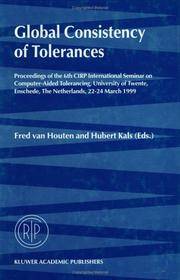 Global Consistency of Tolerances: Proceedings of the 6th CIRO International Seminar on...