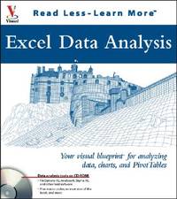 EXCEL DATA ANALYSIS: YOUR VISUAL BLUEPRINT FOR CREATING AND ANALYZING DATA, CHARTS AND PIVOTTABLES