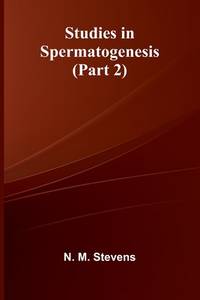 Studies In Spermatogenesis