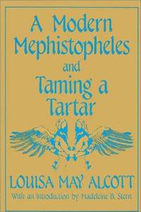 image of A Modern Mephistopheles and Taming a Tartar
