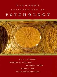 Hilgard's Introduction to Psychology, 12th by Atkinson, Rita L