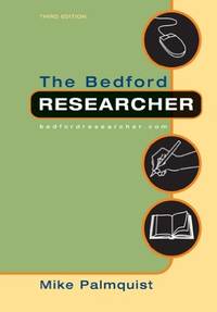 The Bedford Researcher with 2009 MLA Update