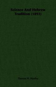 Science And Hebrew Tradition (1893) by Thomas H. Huxley - from Cold Books (SKU: 6131144576)